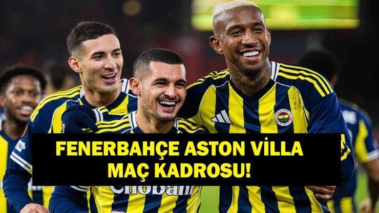 Kaynak:Cnnturk.com Fenerbahçe Aston Villa maç kadrosu tartışmalarında en çok konuşulan isimlerin