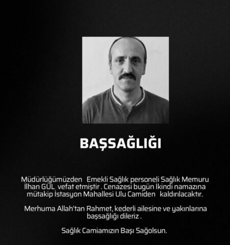 Kırklareli İl Sağlık Müdürlüğü’nden emekli İlhan Gül’ün vefat ettiği öğrenildi.