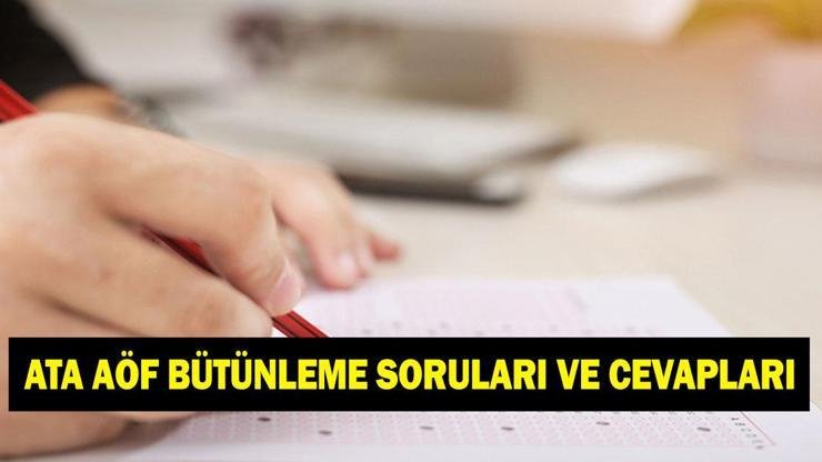 ATA AÖF BÜTÜNLEME SORULARI VE CEVAPLARI: 2026 ATA AÖF Bütünleme sınav sonucu ne zaman açıklanır? Kaynak:Cnnturk.com ATA AÖF Bütünleme sınavı dün 09.30 ve 14.00 saatlerinde