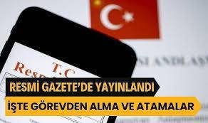 Cumhurbaşkanı&nbsp;Recep Tayyip Erdoğan‘ın imzasıyla yayımlanan atama ve görevden alma kararları,