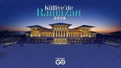 “KÜLLİYE’DE RAMAZAN” D-SMART GO’DA GENİŞ BİR YELPAZE Ramazan boyunca gerçekleşen etkinliklerde geniş bir program