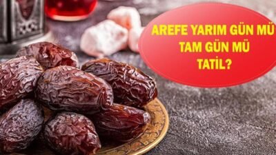 Kaynak:Cnnturk.com “Ramazan Bayramı arefesi ne zaman, yarım gün mü tam