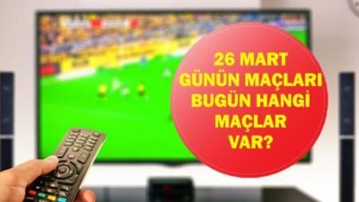 Kaynak:Cnnturk.com 26 Mart Perşembe bugün hangi maçlar var araştırılıyor. Dünya