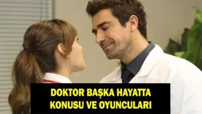Kaynak:Cnnturk.com Bir süredir merakla beklenen&nbsp;Doktor Başka Hayatta filmi 8 Mart’ta