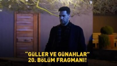 Kaynak:Cnnturk.com Güller ve Günahlar 20. bölüm fragmanı merak konusu oldu.