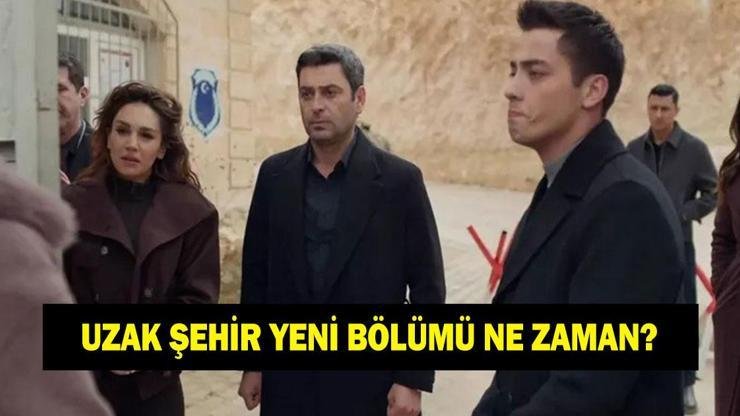 UZAK ŞEHİR BU AKŞAM YOK MU? 16 Mart Uzak Şehir yeni bölümü ne zaman? Kanal D yayın akışı Kaynak:Cnnturk.com Seyirciler Uzak şehir dizisinin yeni bölümünün ne zaman yayınlanacağını
