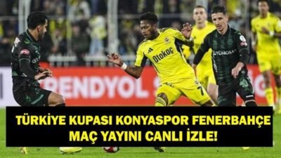 Kaynak:Cnnturk.com Konyaspor Fenerbahçe maçı canlı izle aramaları hız kazanırken, Ziraat