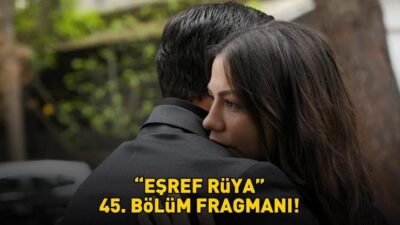 Kaynak:Cnnturk.com Eşref Rüya 45. bölüm fragmanını izlemek isteyenler internette yaptıkları