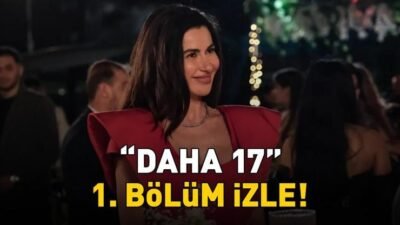 Kaynak:Cnnturk.com Daha 17 1. bölüm izleme ekranı internette araştırılıyor. Yönetmen