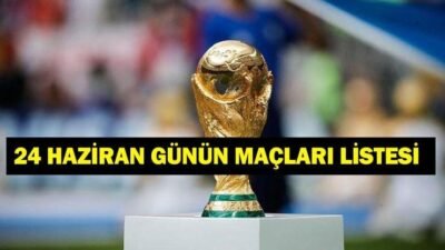 Kaynak:Cnnturk.com 24 Haziran Çarşamba bugün hangi maçlar var merak ediliyor.