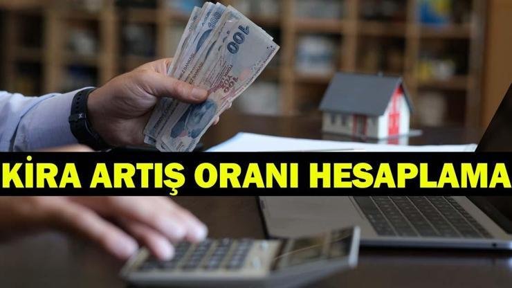 Haziran ayı kira artış oranı&nbsp;hesaplama son dakika… Haziran ayına girilmesiyle