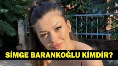 Kaynak:Cnnturk.com Simge Barankoğlu hayatı, biyografisi ve son durum gelişmeleri yoğun