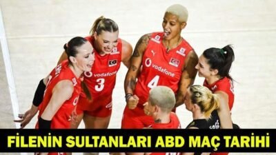 FİLENİN SULTANLARI MAÇ TARİHİ: Türkiye – ABD maçı ne zaman, saat kaçta, bugün mü? Gözler ikinci maça çevrildi! Kaynak:Cnnturk.com A Milli Kadın Voleybol Takımı, 2026 FIVB Voleybol Milletler