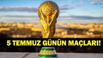Kaynak:Cnnturk.com 5 Temmuz Pazar bugün hangi maçlar var merak ediliyor.