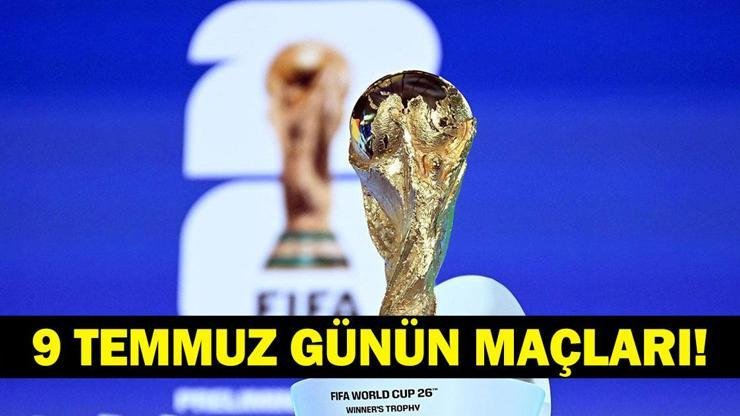 Kaynak:Cnnturk.com 9 Temmuz Perşembe bugün hangi maçlar var merak ediliyor.