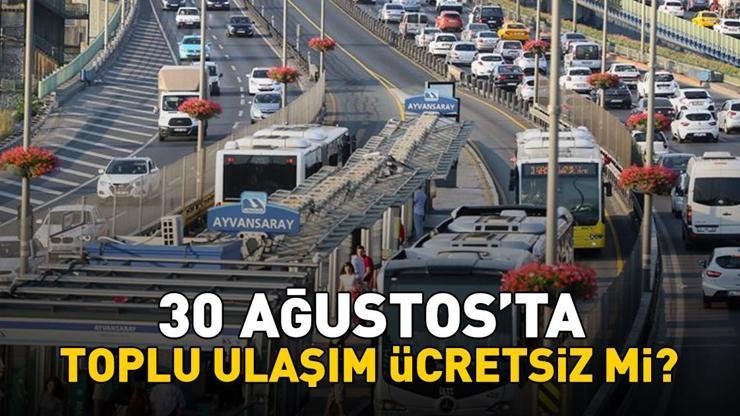 Kaynak:Cnnturk.com 30 Ağustos’ta otobüsler ücretsiz mi? Cumhurbaşkanı Recep Tayyip Erdoğan’ın