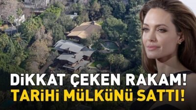 Angelina Jolie tarihi mülkünü sattı! DİKKAT ÇEKEN RAKAM! Kaynak Cnnturk.com Hollywood yıldızı Angelina Jolie, Los Angeles’taki tarihi mülkünü