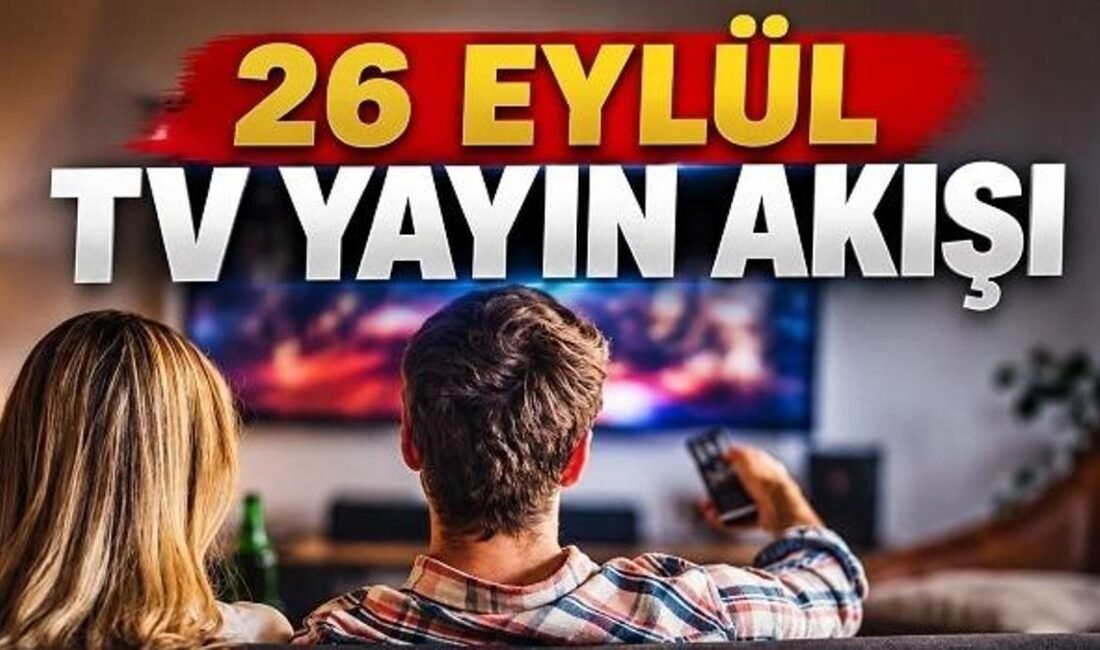 Kaynak Cnnturk.com Televizyon izleyicilerinin günlük olarak takip ettiği 26 Eylül
