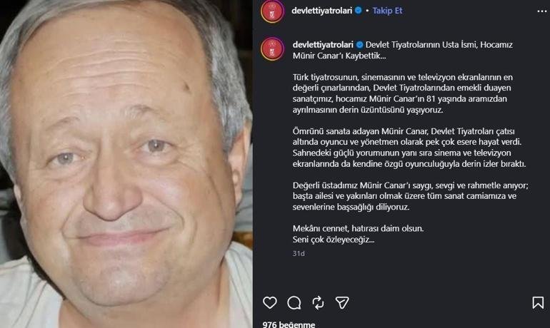 Münir Canar kimdir, kaç yaşındaydı? Münir Canar neden öldü, cenaze töreni bilgileri belli oldu mu? Usta oyuncudan acı haber! Kaynak Cnnturk.com Münir Canar hayatını kaybetti. Usta oyuncu Devlet Tiyatroları