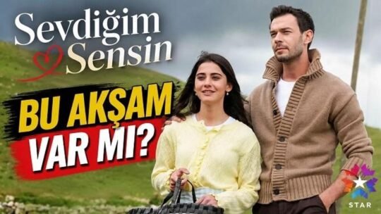 SEVDİĞİM SENSİN BU AKŞAM VAR MI? 17 Eylül Star TV Yayın Akışı: Sevdiğim Sensin 2. Sezon Yeni Sezon Ne Zaman? Kaynak Cnnturk.com Star TV’nin sevilen dizisi Sevdiğim Sensin için yeni