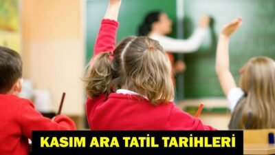 Kaynak HABER MERKEZİ Kasım ara tatili için geri sayım devam