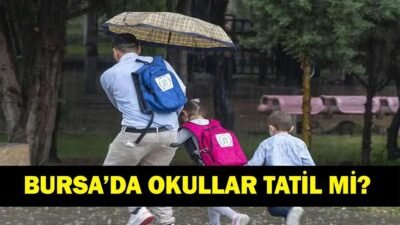 Kaynak Cnnturk.com Bugün okullar tatil mi, Bursa okullar tatil mi