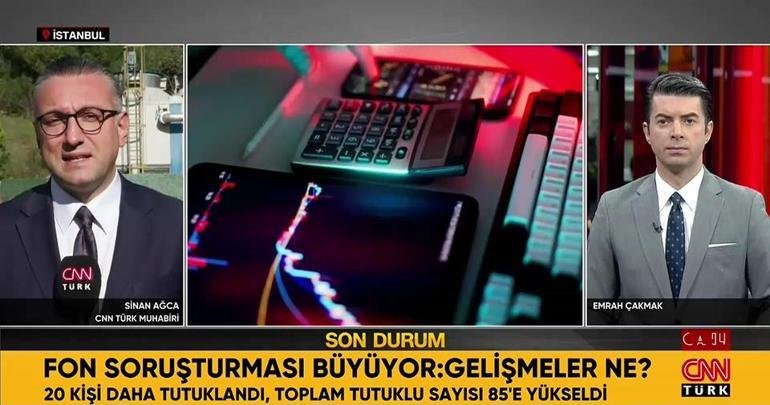 Fon soruşturması genişleyerek devam ediyor. Son olarak 20 kişi hakkında