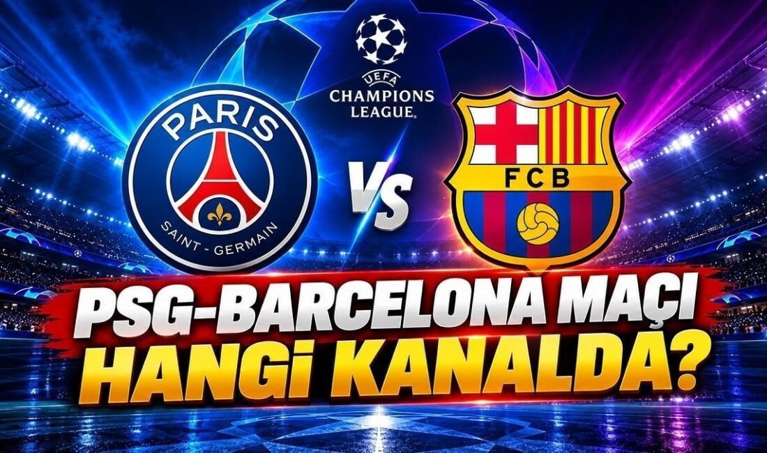 Kaynak Cnnturk.com PSG-Barcelona maçı ne zaman, saat kaçta ve hangi