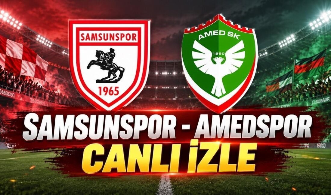 Kaynak HABER MERKEZİ Samsunspor-Amedspor maçı, 24 Ekim 2026 Cumartesi günü