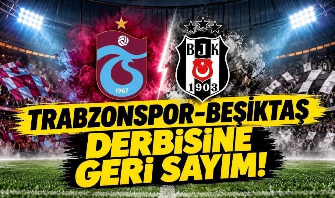 Kaynak Cnnturk.com Trabzonspor-Beşiktaş derbisi için heyecan dorukta! Trendyol Süper Lig’in